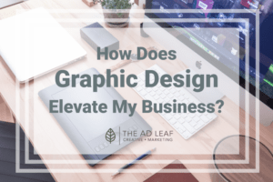 How does graphic design services elevate my business?