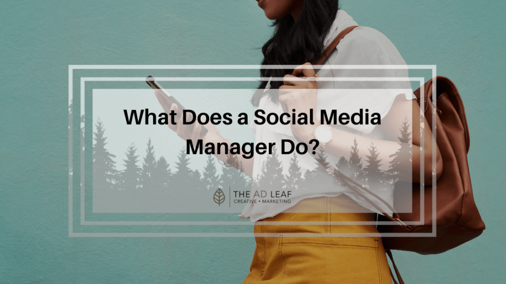 What Does a Social Media Manager Do?