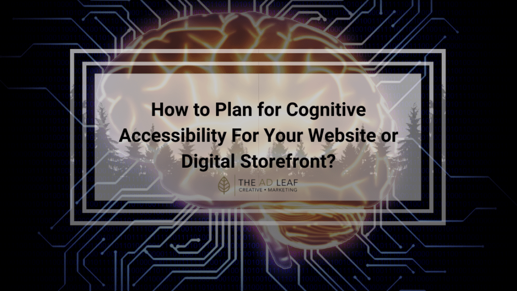 How to Plan for Cognitive Accessibility For Your Website?