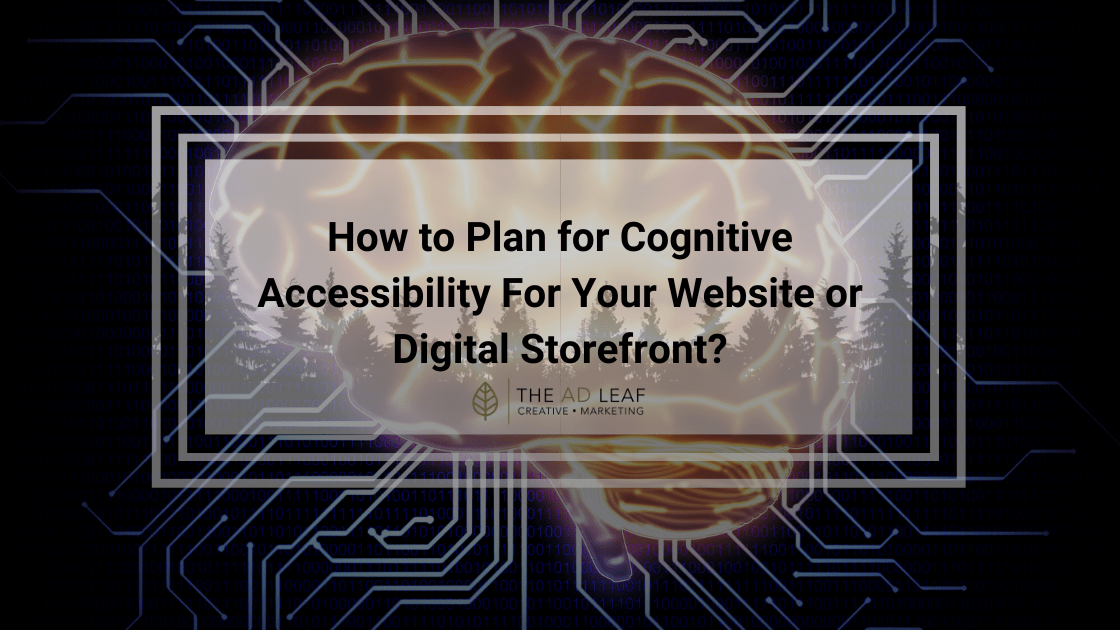 How to Plan for Cognitive Accessibility For Your Website?