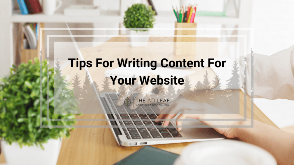 Tips For Writing Content For Your Website