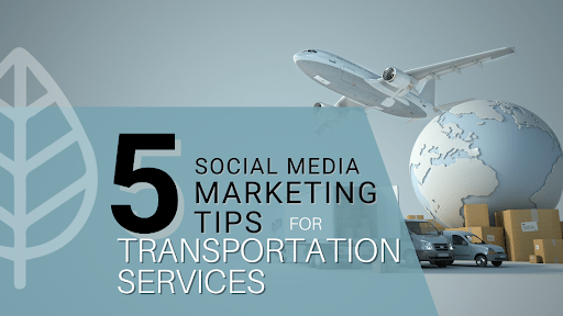 Marketing tips for Transportation Services